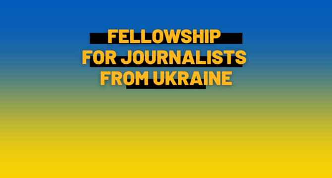 Fellowship for Ukrainian journalists graphic