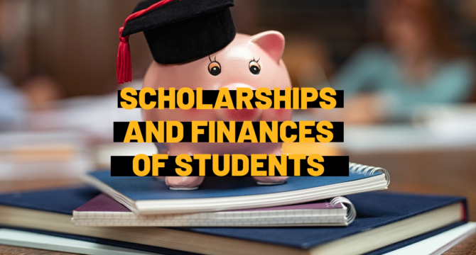 Scholarships and finances of students