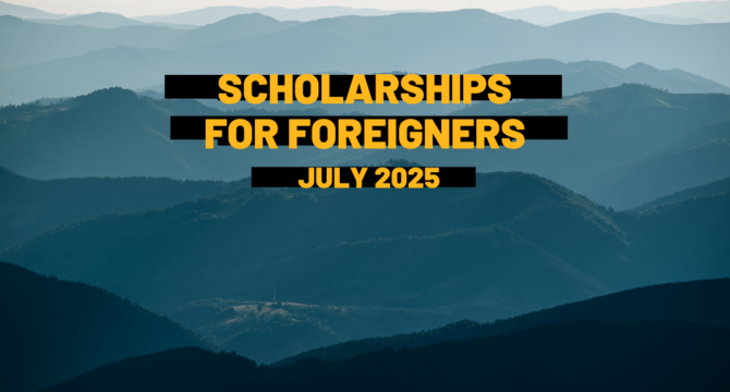 Scholarships for people from Ukraine and other foreign nationals – July 2025